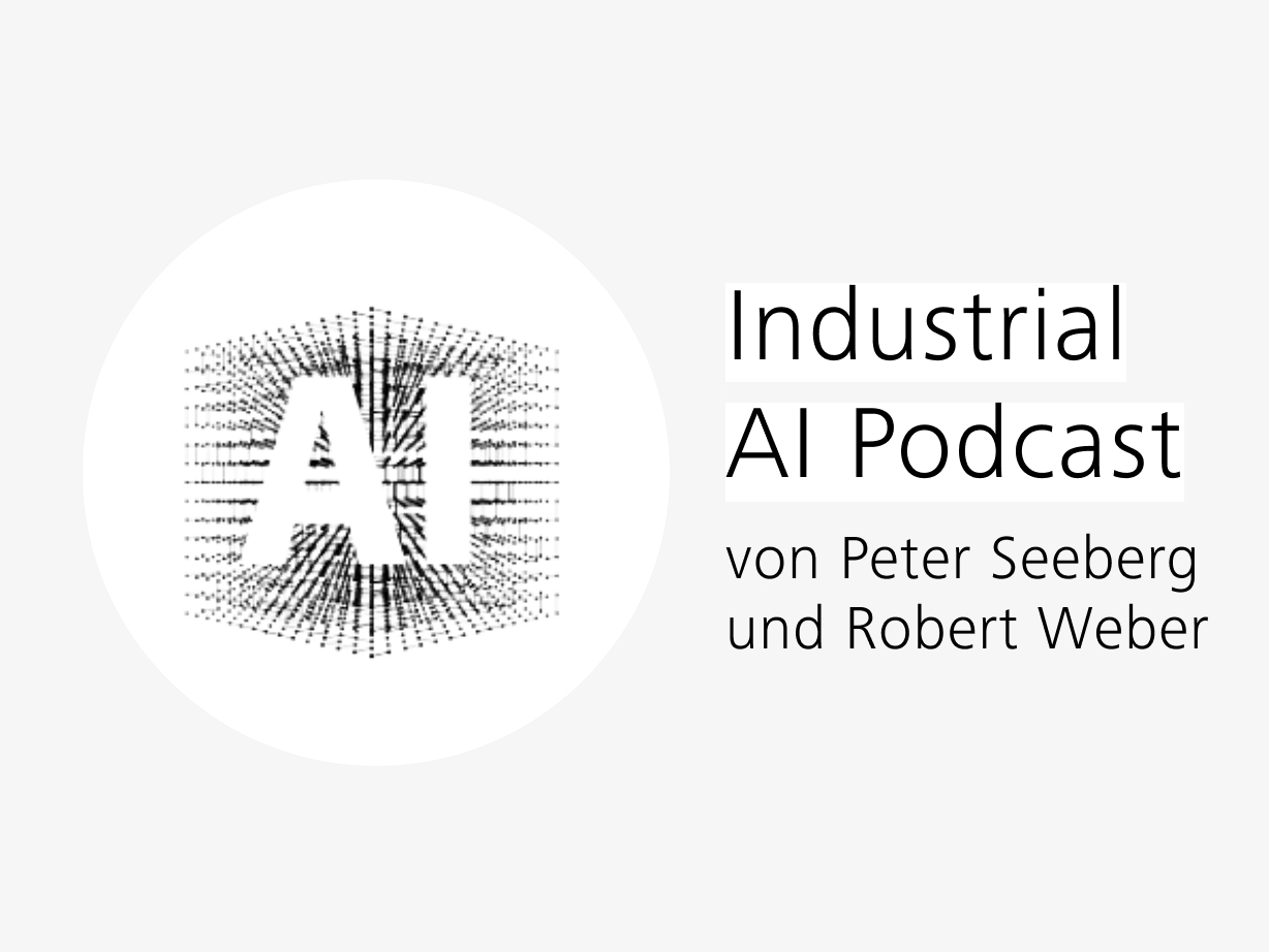 Logo des „Industrial AI Podcast“ mit schwarzem AI-Schriftzug, von Peter Seeberg und Robert Weber.