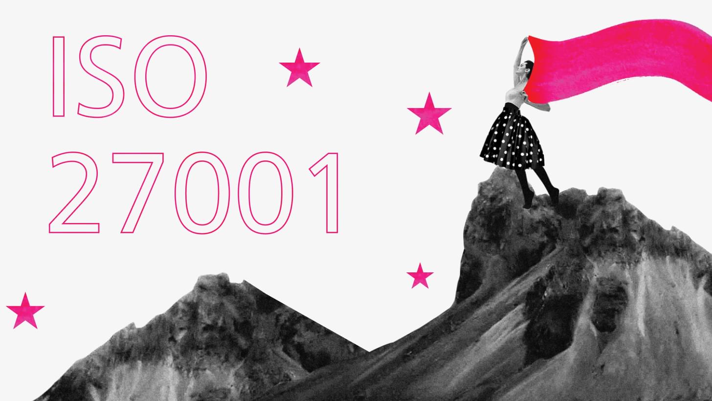 Illustration einer Frau auf einem Berggipfel, die eine rote Fahne schwenkt. Im Hintergrund sind rosa Sterne und der Schriftzug 'ISO 27001' in großen rosa Buchstaben auf weißem Hintergrund zu sehen.